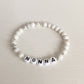 LETTER BEAD BRACELET - HOWLITE 6MM